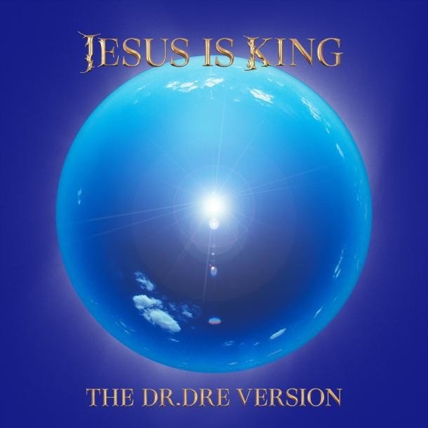 Jesus is King II (2023) — Kanye West