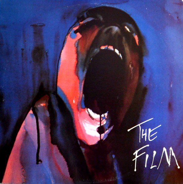 The Wall: The Film Soundtrack (1982) — Pink Floyd