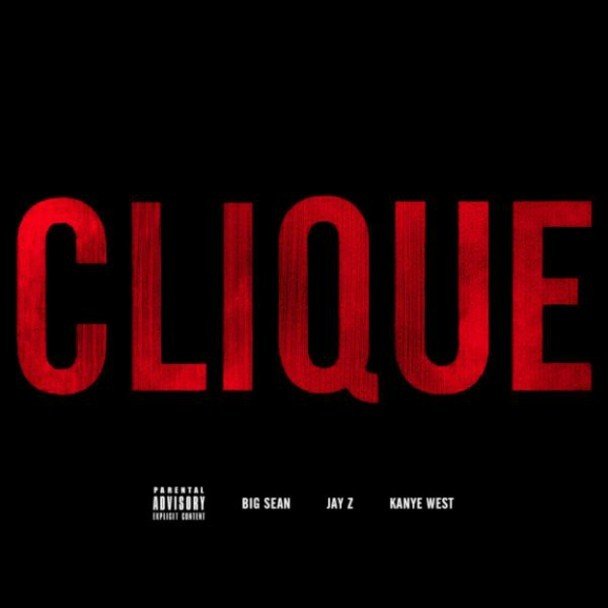 Clique (2012) — Kanye West