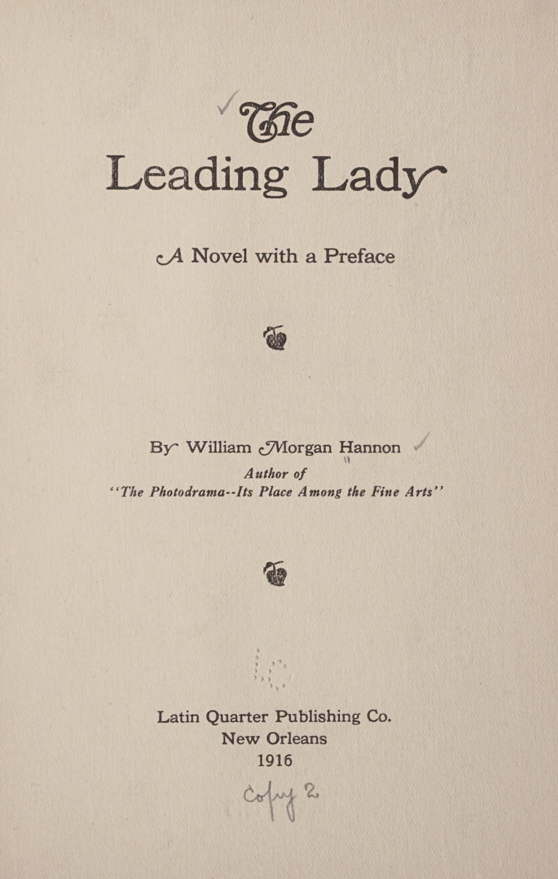 The leading lady : a novel with a preface (1916)