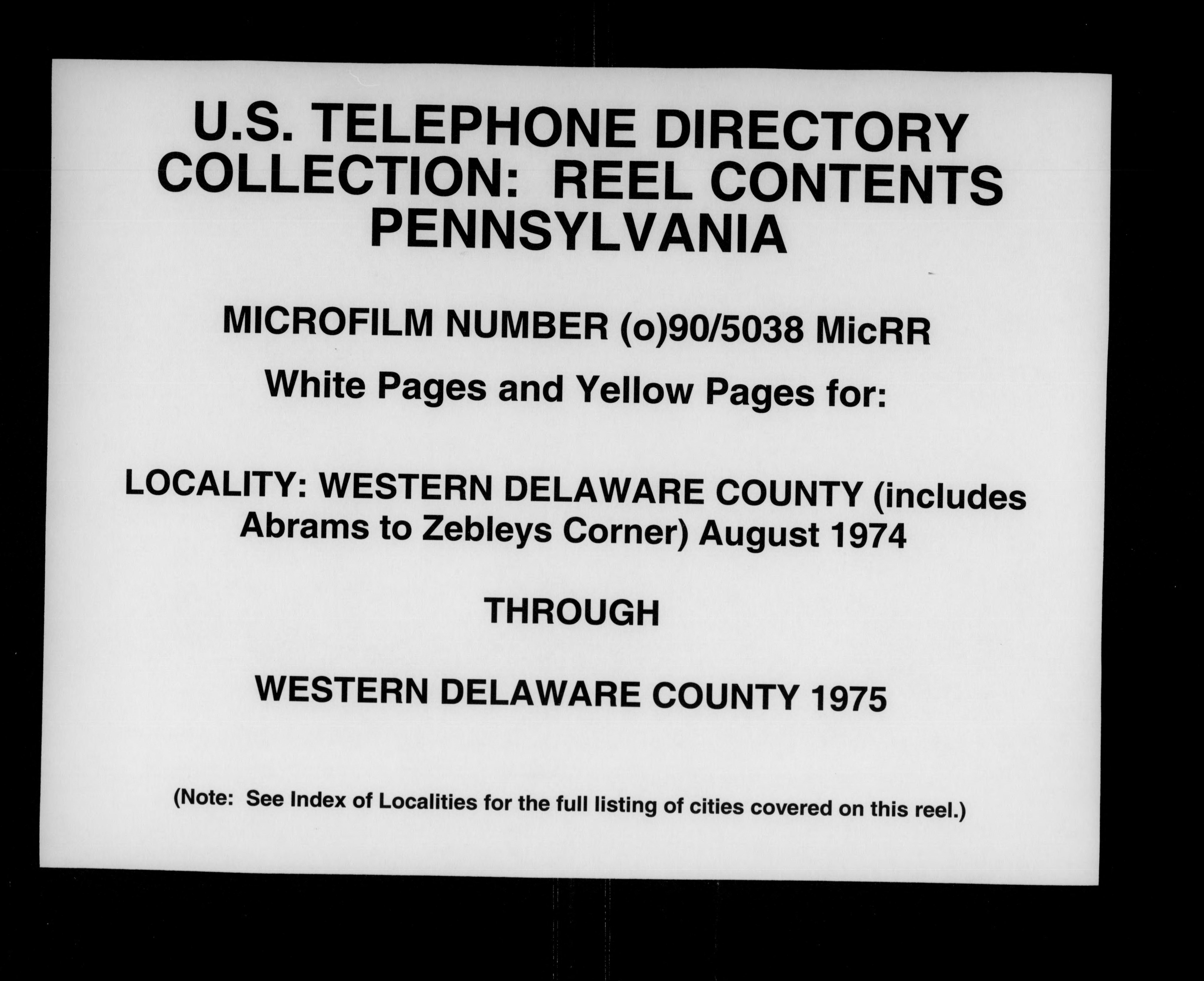 Pennsylvania White and Yellow Pages Western Delaware County August 1974 through 1975 (missing) (1974)
