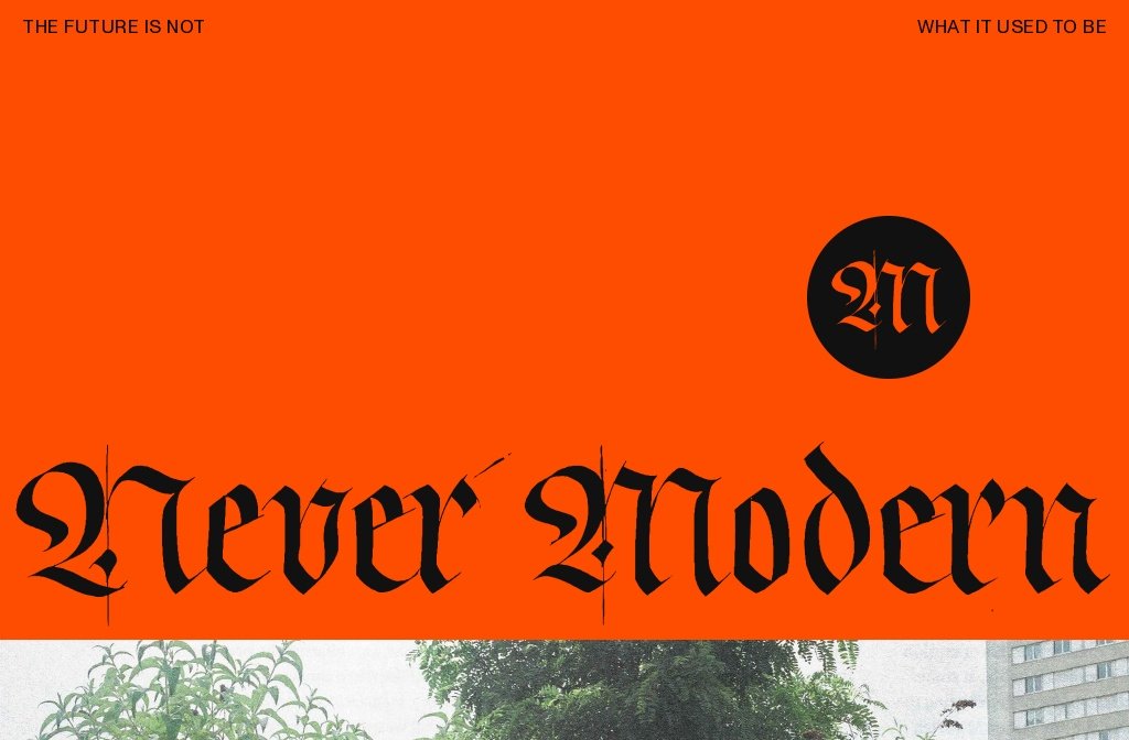 Never Modern