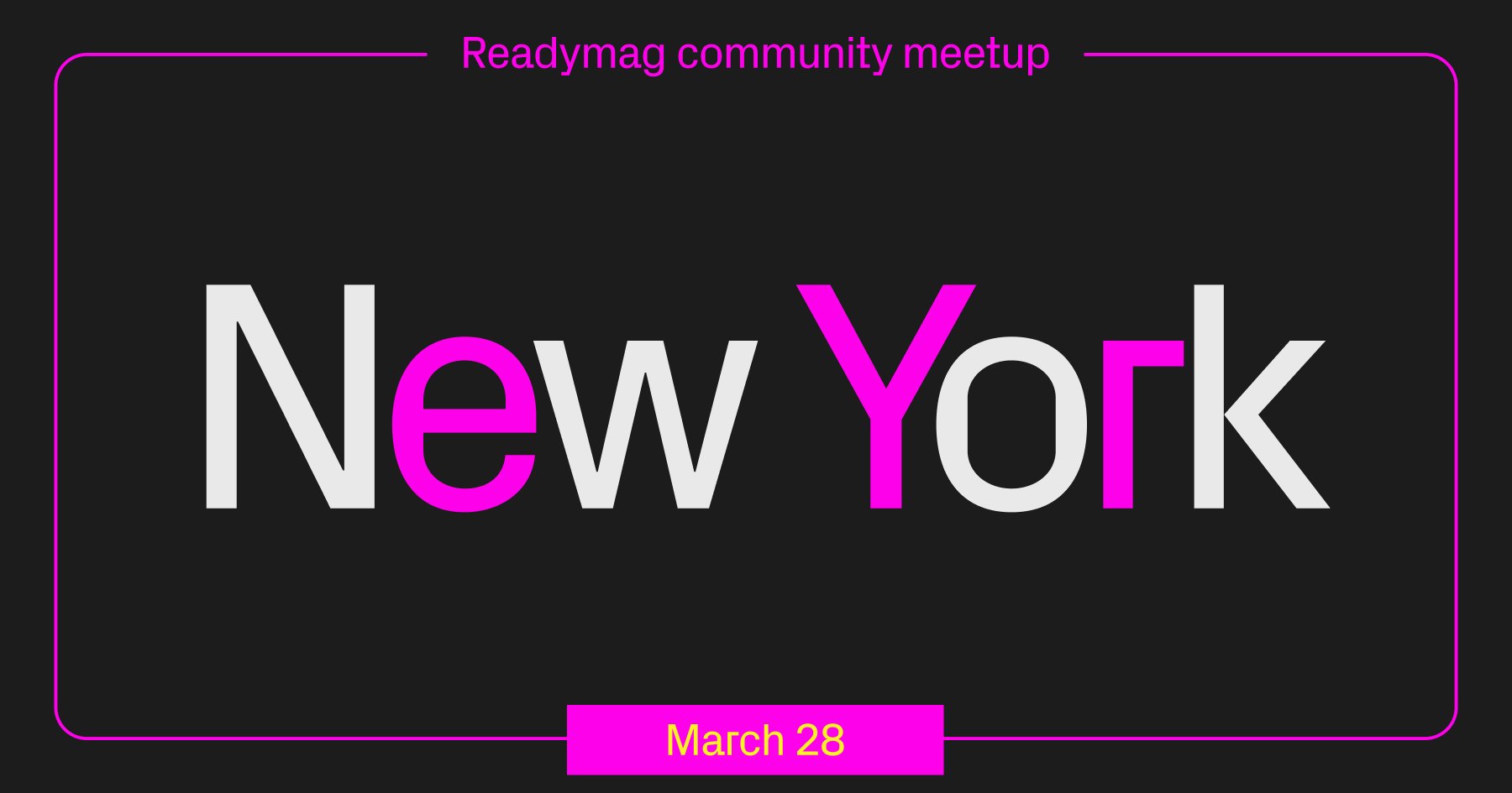 Readymag meetup in New York