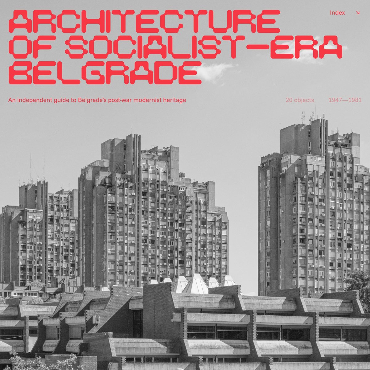Website Inspiration: Architecture of Socialist-Era Belgrade