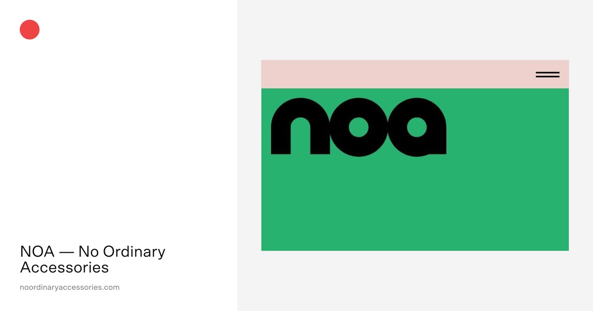 NOA — No Ordinary Accessories