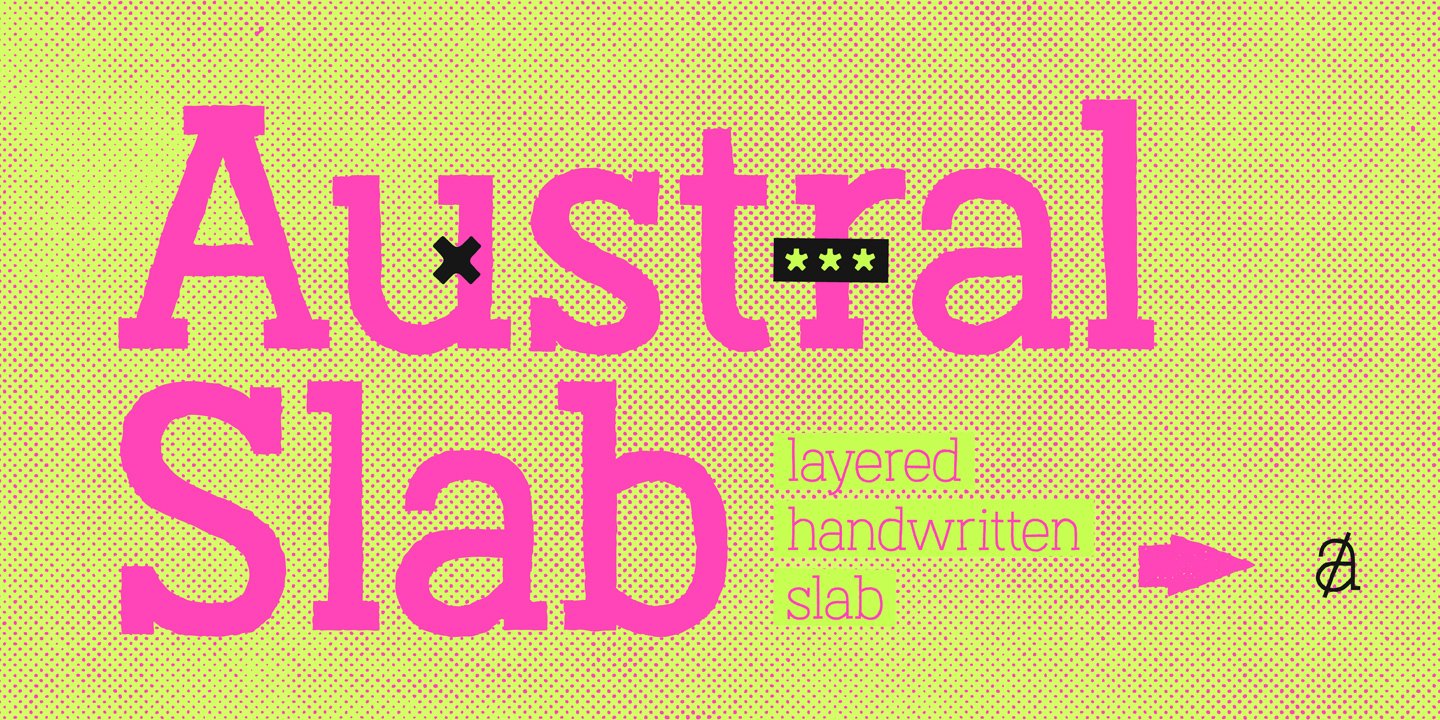 New Austral Slab font | Mindsparkle Mag
