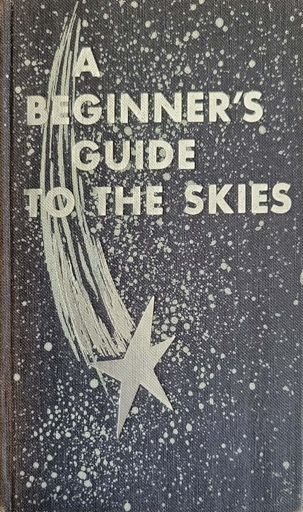 A Beginner's Guide to the Skies
