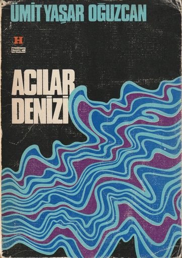 Acılar Denizi by Said Maden