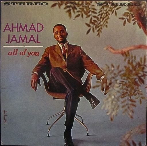 All of You - Ahmad Jamal