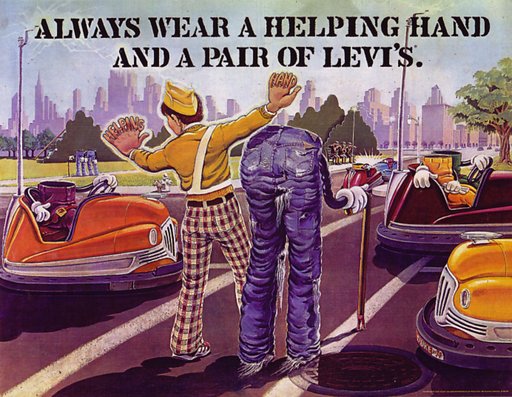 “Always Wear a Helping Hand and a Pair of Levi’s” Advertising Poster