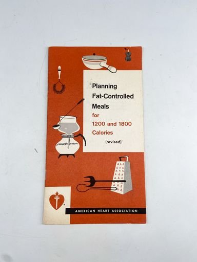American Heart Association Planning Fat-Controlled Meals