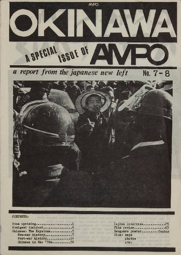 AMPO OKINAWA: A Report from the Japanese New Left, no.7-8