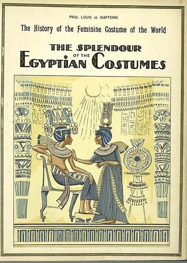  The Splendour of the Egyptian costumes.