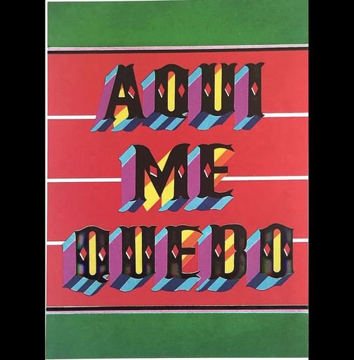 “Aqui me Quedo”