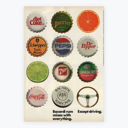 Bacardi Rum "Mixes with Everything, Except Driving"