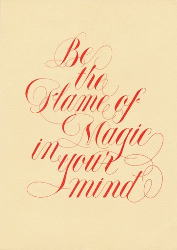 Be the Flame of Magic in Your Mind calligraphic greeting card