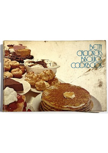 Betty Crocker's Bisquick Cookbook