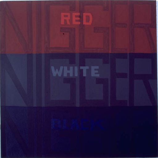 Black Light Series #8: Red White and Black Nigger