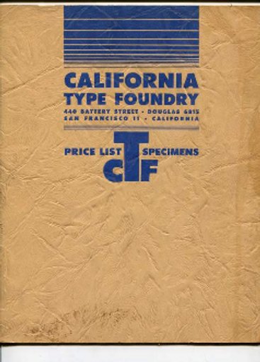 California Type Foundry Price List [and] Specimens