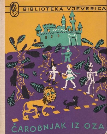 CAROBNJAK IZ OZA (The Wizard of Oz)