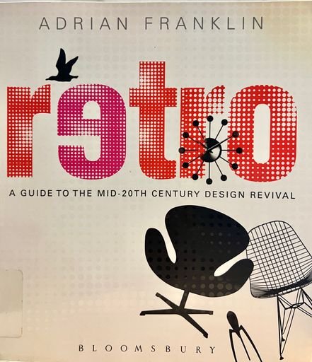 Cover of “Retro: a Guide to the Mid-20th Century Design Revival”
