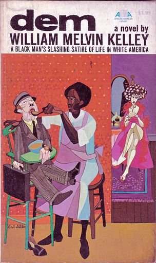 Dem by William Melvin Kelley, 1969 paperback edition cover
