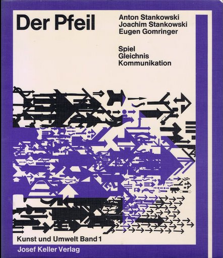 Der Pfeil: Spiel, Gleichnis, Kommunikation