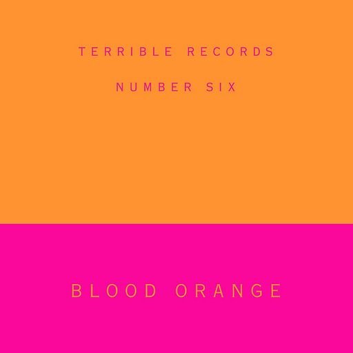 Dinner / Bad Girls - Blood Orange