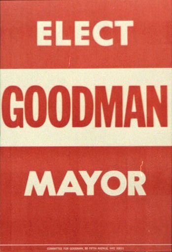 Elect Goodman mayor