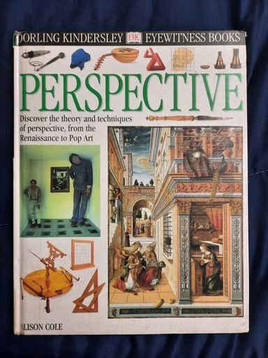 Eyewitness booksPerspective: Discover the theory and techniques of perspective, from the Renaissance to Pop Art