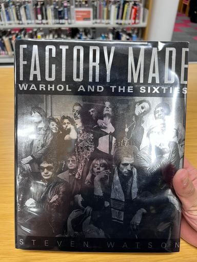 Factory Made: Warhol and the Sixties