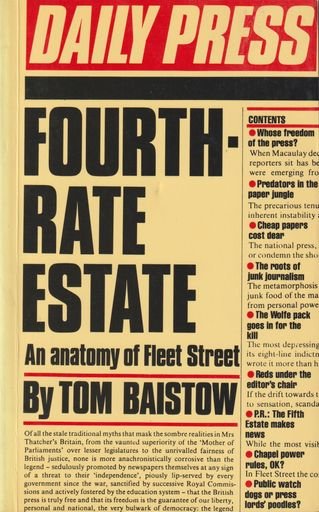 Fourth rate estate. An anatomy of Fleet Street