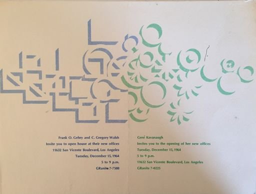 Frank O. Gehry, C. Gregory Walsh, and Gere Kavanaugh opening invitation (Greun Associates)