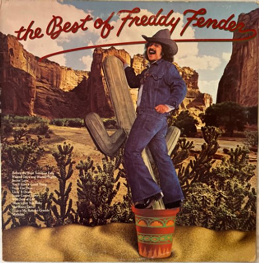 Freddy Fender “The Best of Freddy Fender” Album Art