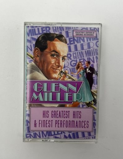 Glenn Miller: His Greatest Hits & Finest Performances Cassette Tape
