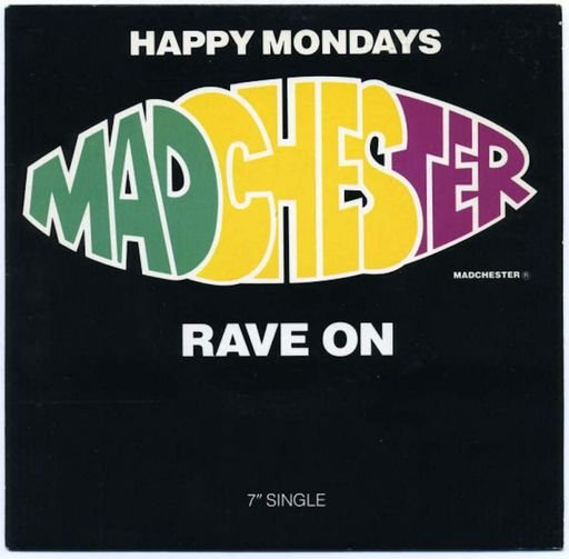 Happy Mondays Rave On
