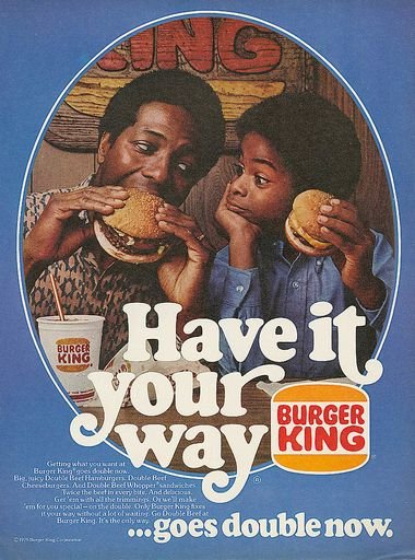 Have it Your Way