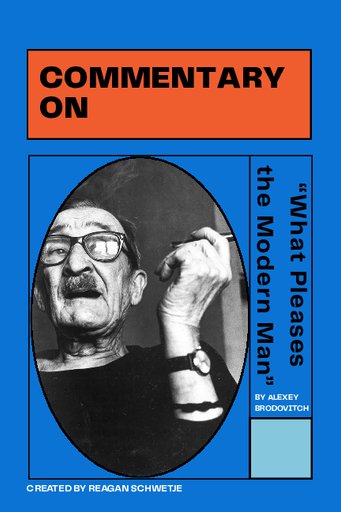[History Student Work] Booklet Commentary on “What Pleases the Modern Man” by Alexey Brodovitch