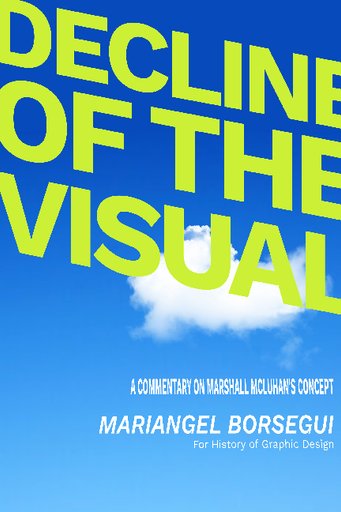 [History Student Work] Small Commentary on Marshall McLuhan's Decline of the Visual (Booklet)