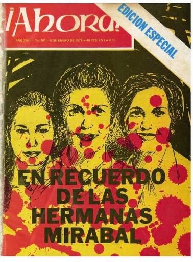 “In Memory of the Mirabal Sisters”