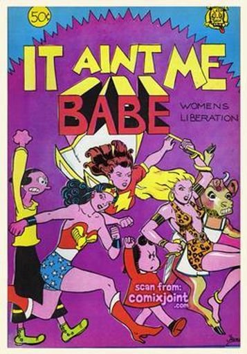 It Ain’t Me Babe Comix, 1970.