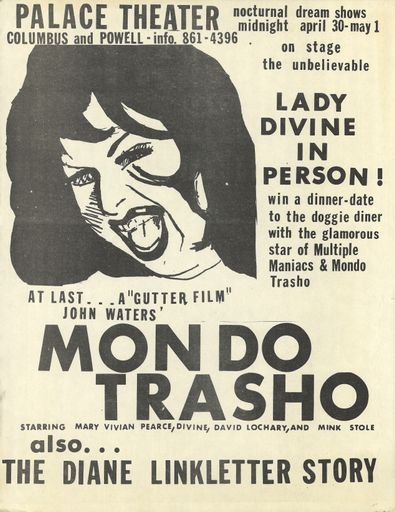John Water's Mondo Trasho and the Diane Linkletter Story with Divine Poster
