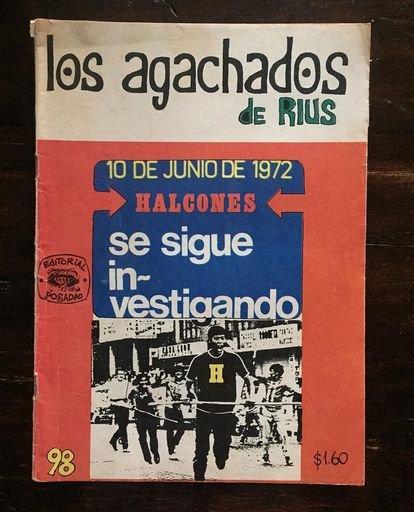 “Los Agachados #98; July 1972”