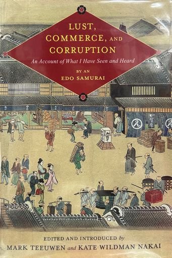 Lust, Commerce, and Corruption: An Account of What I Have Seen and Heard