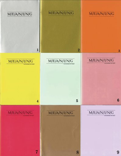 ‘M/E/A/N/I/N/G’ Issues 1-9