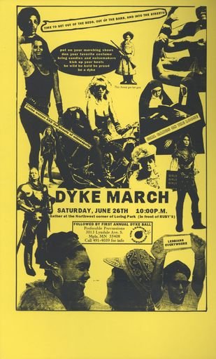 Minneapolis Dyke March and Dyke Ball Poster by The Lesbian Avengers; June 26, 1993