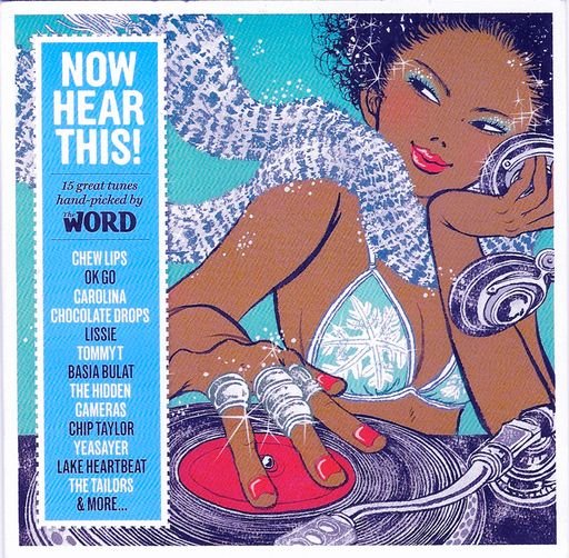 Now Hear This! CD cover, The Word Magazine, Feb. 2010