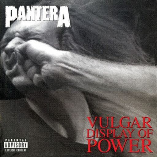 Pantera - Vulgar Display of Power