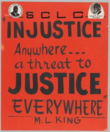 Poster for SCLC reading "Injustice Anywhere...a threat to Justice Everywhere"