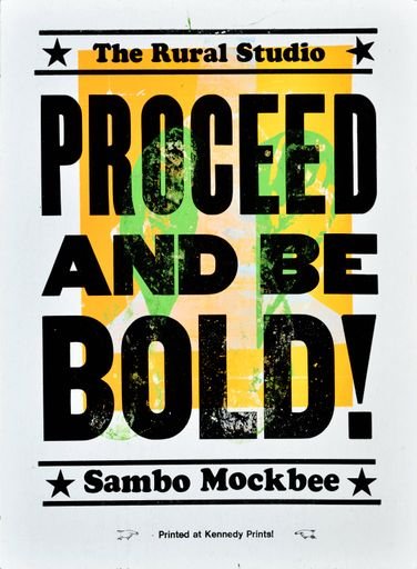 Proceed and Be Bold poster